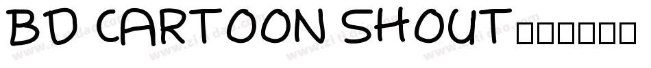 BD Cartoon Shout字体转换